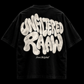 RAAW UNFİLTİRED TEE
